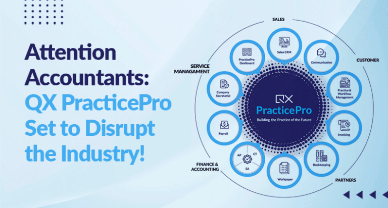 Revolutionizing Accounting Firms: QXAS Unveils QX PracticePro, the Ultimate Automation Solution